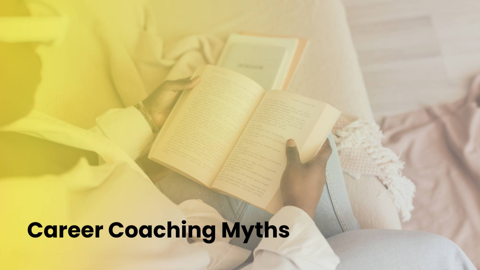 Career Coaching Myths - The Happy Mondays Co